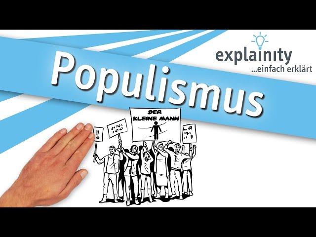 Populism easy explained (explainity®)