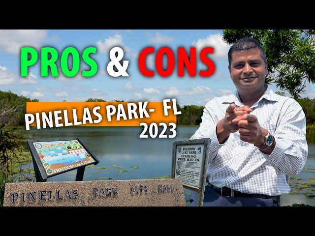 Pinellas Park, FL: Weighing the Pros and Cons