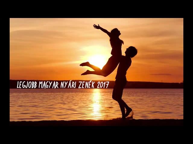 Legjobb Magyar Nyári Zenék 2017 | Hungarian Summer Dance Music Mix 2017