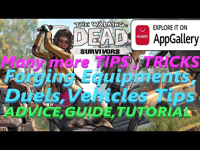 The Walking Dead Survivors - All Tips&Tricks for Forging Equipments,Duels,Vehicles,Many other Advice