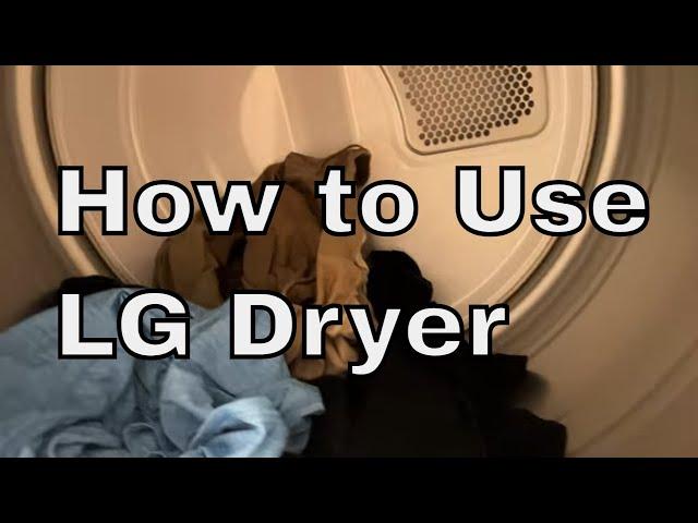 LG Dryer - How to Use