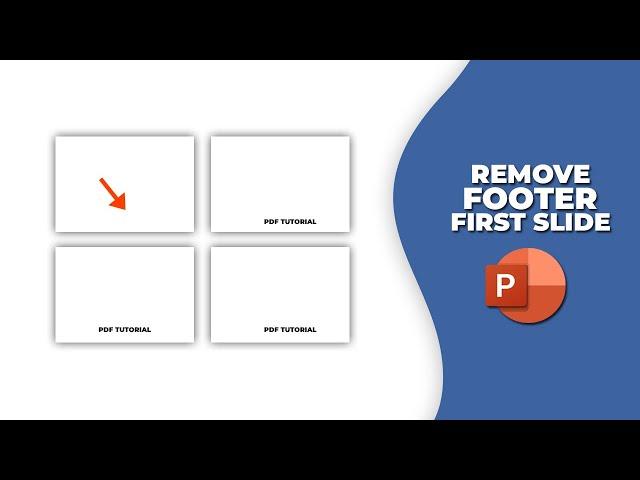 How to remove the footer from the first slide in PowerPoint