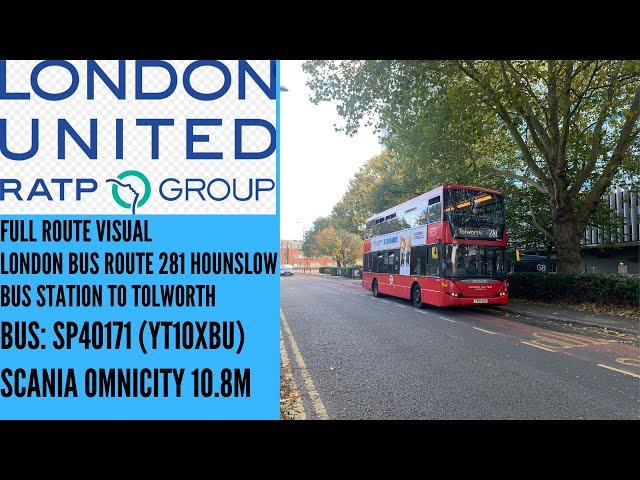 FULL ROUTE VISUAL | London United Route 281 Hounslow Bus Station To Tolworth | SP40171 (YT10XBU)