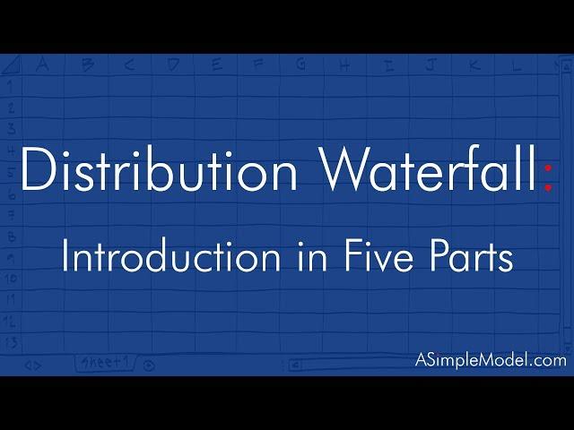 Distribution Waterfall Introduction