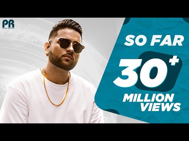 So Far  | Karan Aujla |  J Statik | (Official Video) | Planet Recordz | #punjabisong 2020