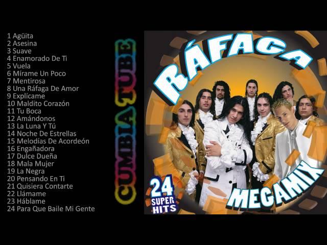 Ráfaga - Megamix Enganchados