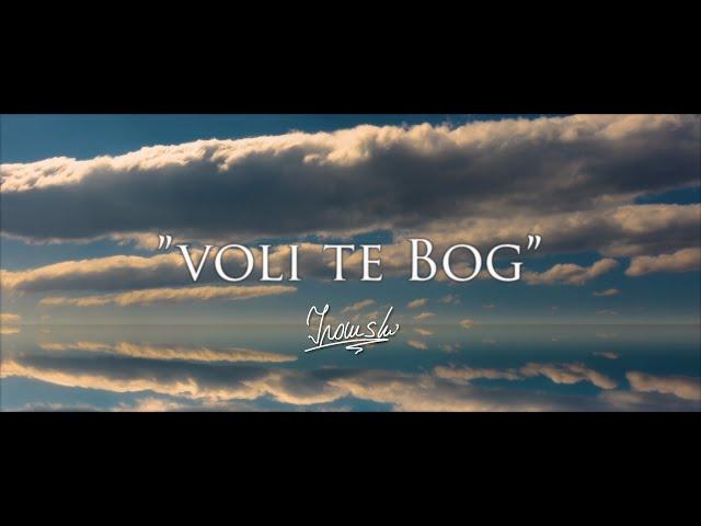 2. "Voli te Bog" - IVANSKI