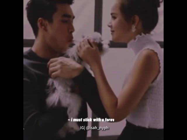 Stick with you - nadech yaya Credits @isah_nyph