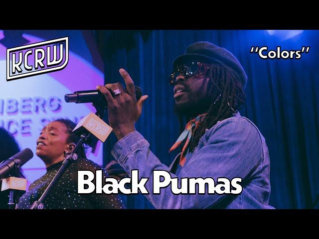 Black Pumas - Colors (Live on KCRW)