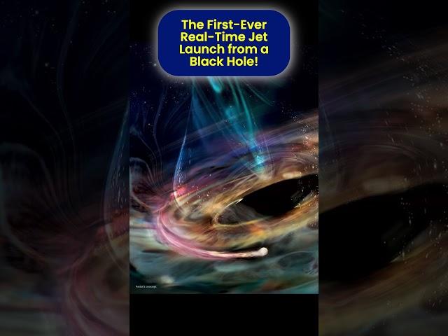 ️ Black Hole Blasts a Jet—Caught in Real Time!  #blackhole  #spacediscovery  #space #shorts