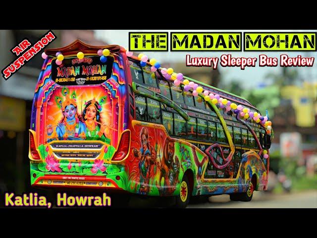 Madan Mohan Sleeper Luxury Tourist Bus Review / west bengal tourist bus / car bus lover