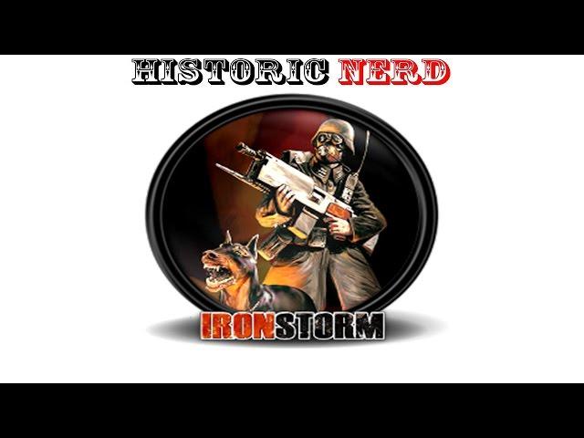 HISTORICNERD: IRON STORM
