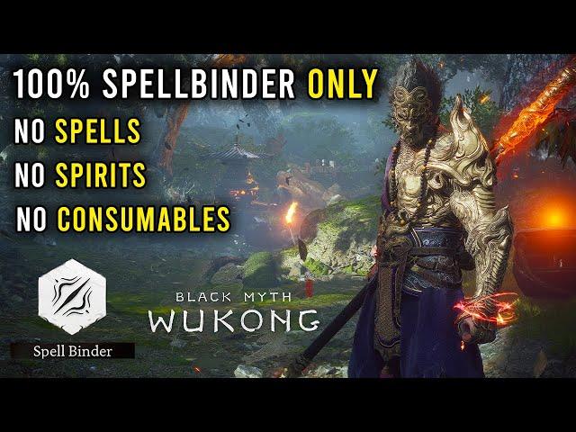 Can you beat Black Myth: Wukong using ONLY Spell Binder?