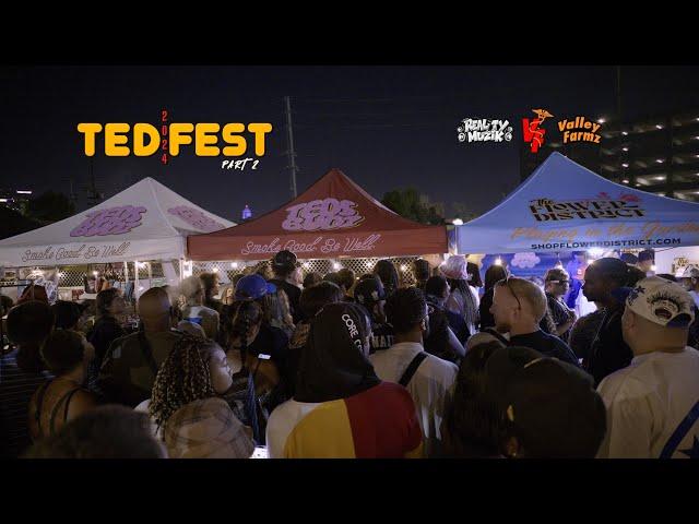 Ted Fest 2024 with Valley Farmz , B-Legit , Jay Worthy , ALLBLACK & More (FULL VIDEO)