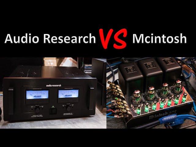 Mcintosh and Audio Research, which is better?