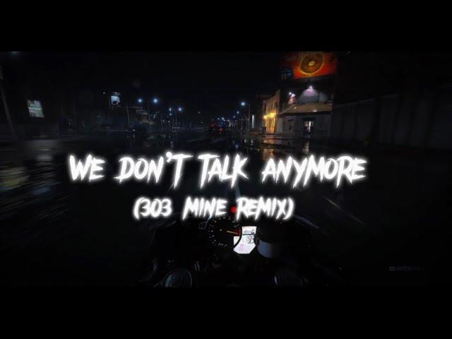 We don’t talk anymore - Charlie Puth (303 Mine remix) [lyric video by lil’bae]