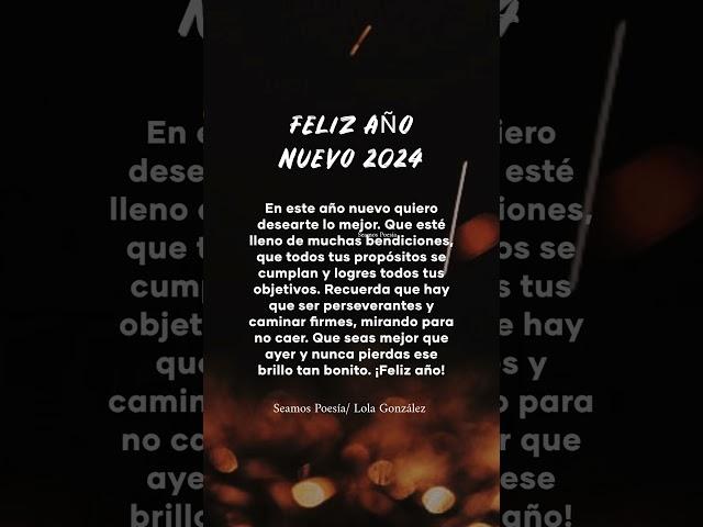 FELIZ AÑO NUEVO 2024 POEMA DE FIN DE AÑO