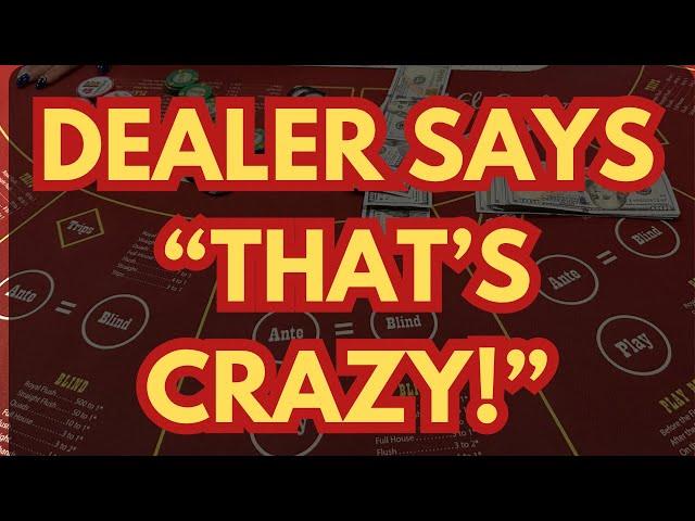 ULTIMATE TEXAS HOLD 'EM in LAS VEGAS! DEALER SAYS “THAT’S CRAZY!” 