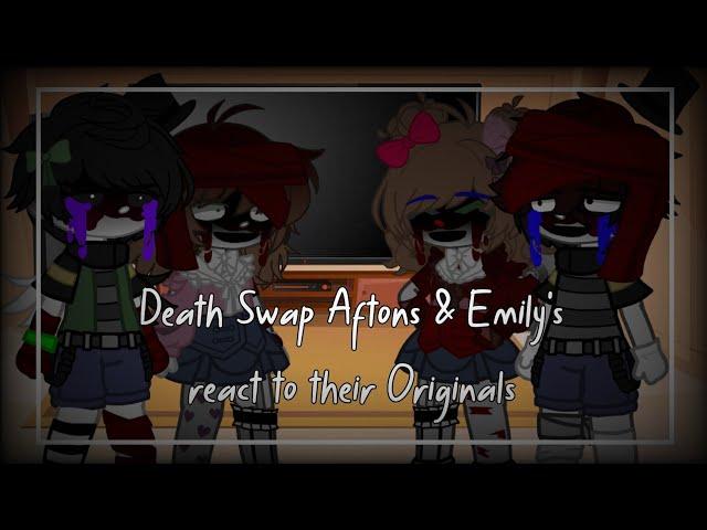 Death Swap Aftons & Emilys react to their Originals || Part 1/2 || FNAF x GC ||  ||