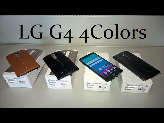 Unboxing LG G4 leather black , LG G4 leather brown , LG G4 metalic gray , LG G4 shiny gold preview