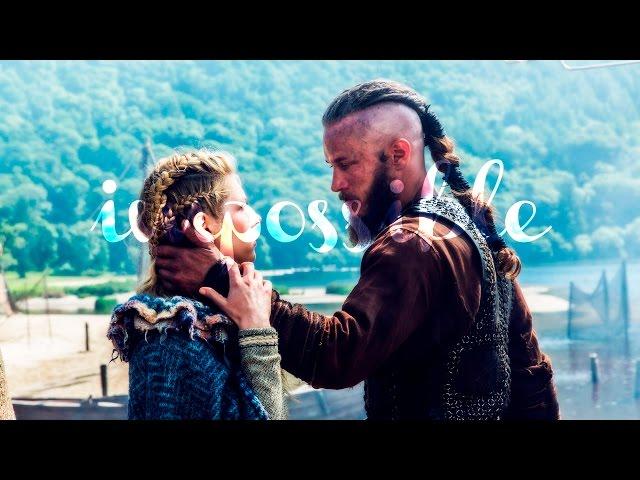 ragnar & lagertha || impossible