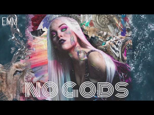 NO GODS - EMM Official Audio - [EMERALD ERA]