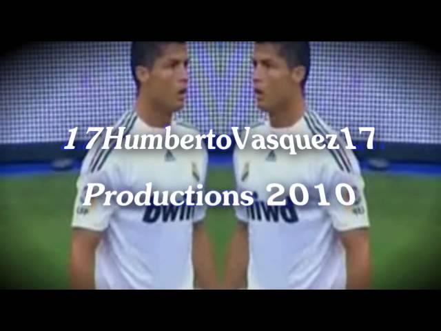 |HD| 17HumbertoVasquez17 Productions 2009-2010 |CR9|