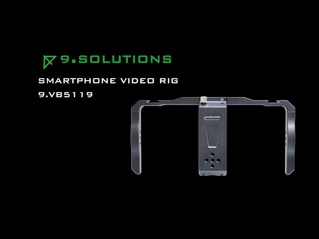 Smartphone Video Grip // 9.Solutions