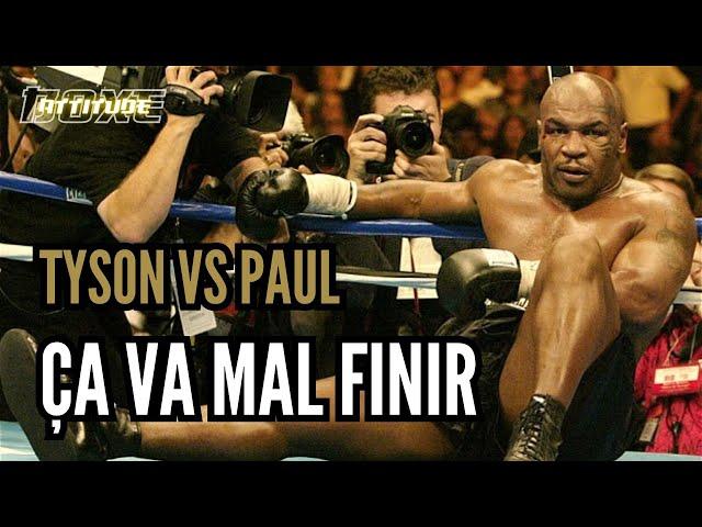 Je crains le pire (Mike Tyson vs Jake Paul)