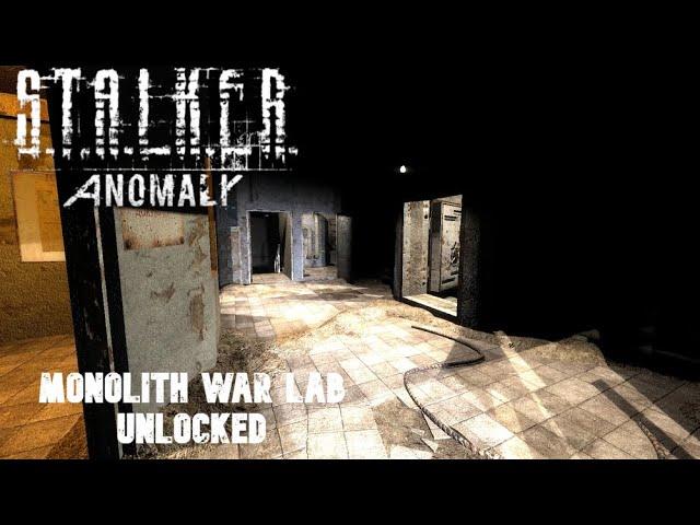 MONOLITH WAR LAB UNLOCKED! | STALKER Anomaly