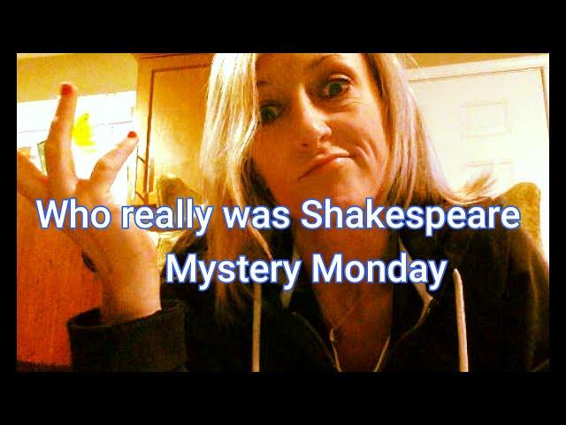 Mystery Monday: Who was the real Shakespeare?  #authorship #authorshipquestion #mysterymonday