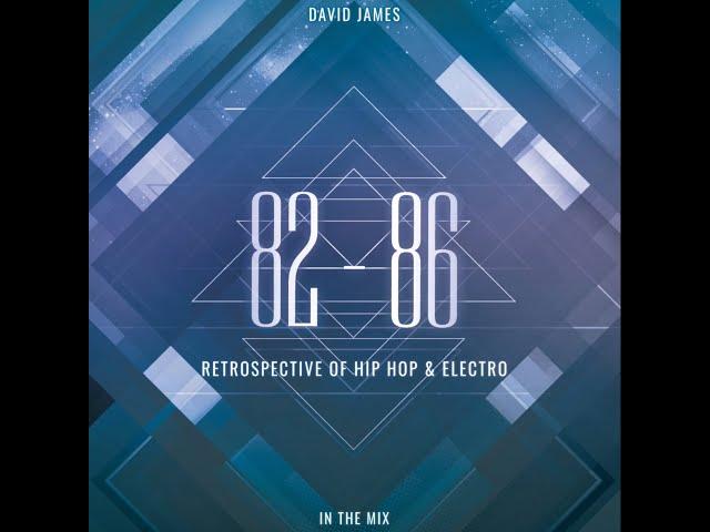 1982  - 1986, A Retrospective of Hip Hop & Electro (80s Old School Hip Hop Electro Mix)