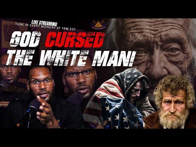 God Curses The White Man