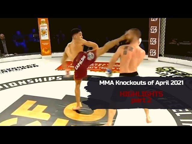 Best MMA Knockouts of April 2021 | part 2 | Highlights | MMA