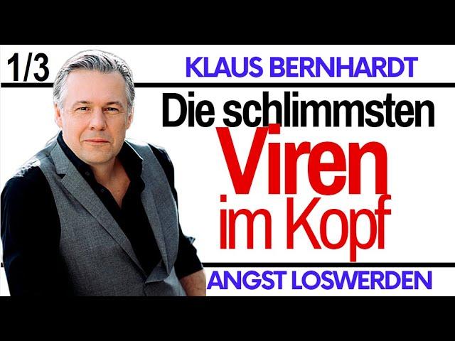 Gegen Panik und Angst was machen | Angst loswerden & Neues lernen | Klaus Bernhardt 1/3