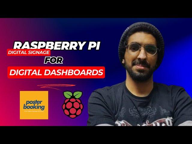 Digital Dashboard with Raspberry Pi and posterbooking free digital signage