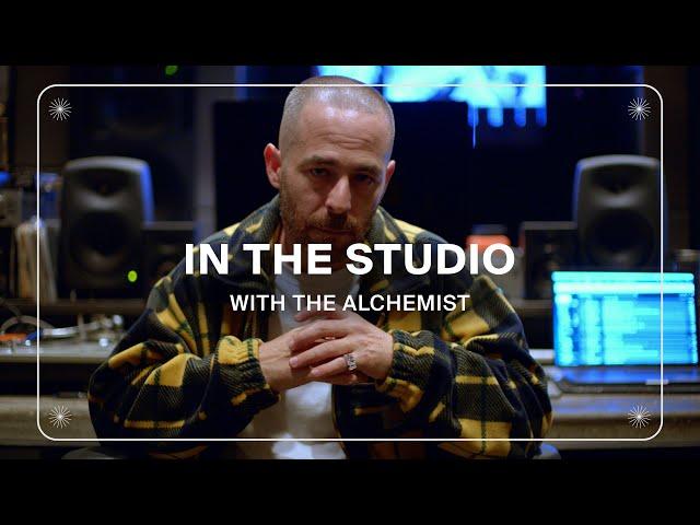 In The Studio: The Alchemist | Finding The Right Sample and Producing a Great Song | IDEA GENERATION