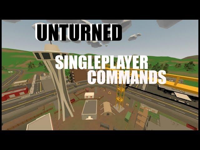 UNTURNED SINGLEPLAYER COMMANDS! | Turorial