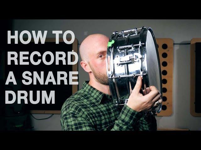 How To Record A Snare Drum (The Basics)