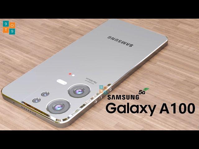 Samsung Galaxy A100 Launch Date, Price, Camera, Release Date, Trailer, Specs, Features,Battery,Leaks