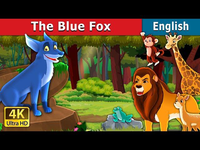 The Blue Fox Story in English | Stories for Teenagers | @EnglishFairyTales