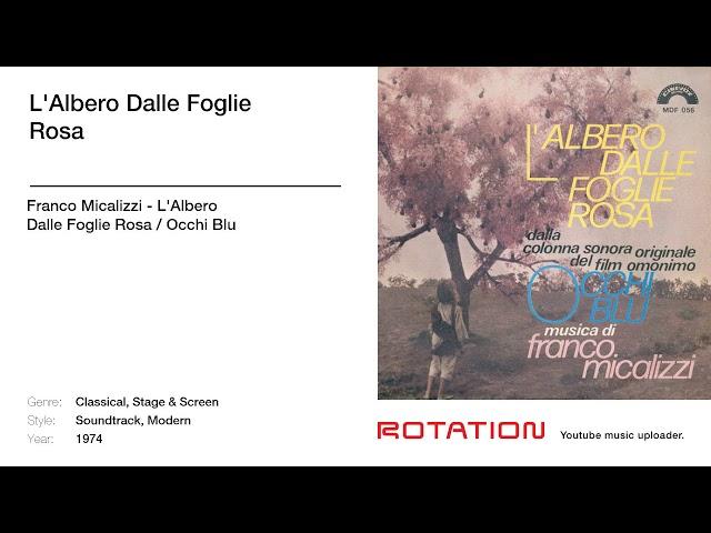 Franco Micalizzi - L'Albero Dalle Foglie Rosa