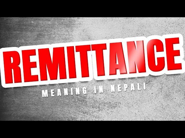 Remittance meaning in Nepali language