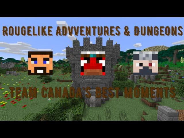 Minecraft - Team Canada's Best Moments in Roguelike Adventures & Dungeons (Discontinued Series)