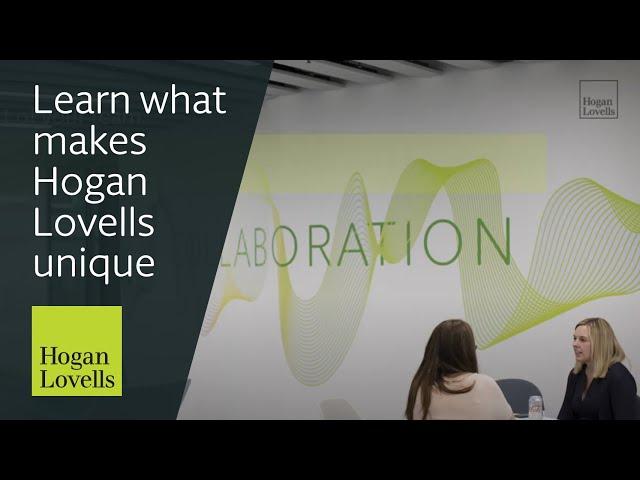 Why Hogan Lovells? It's a clear choice. (Fall 2022)