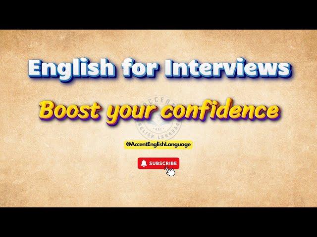 Ace Your Job Interview | English Confidence Booster | English for Interview