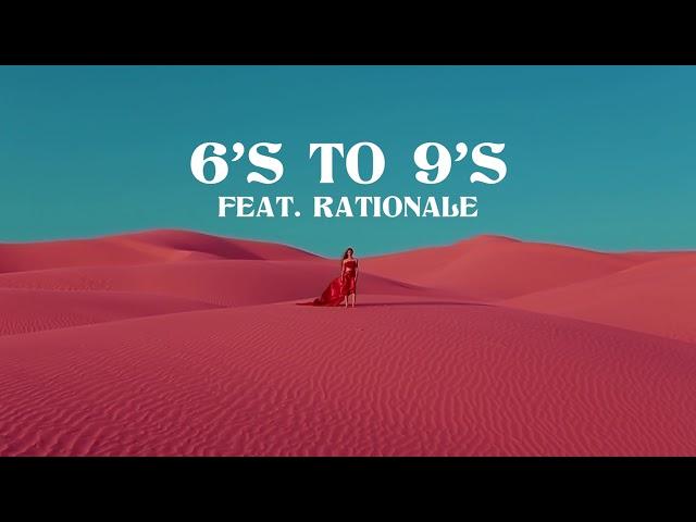 Big Wild - 6’s to 9’s (feat. Rationale)