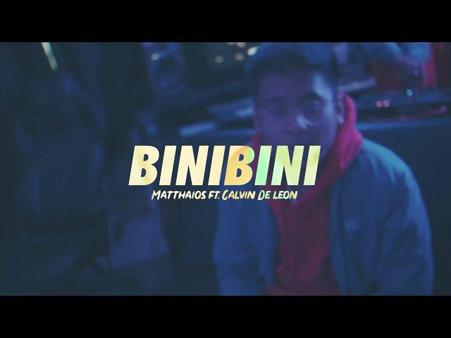 Matthaios - Binibini (Official Video) ft. Calvin De Leon