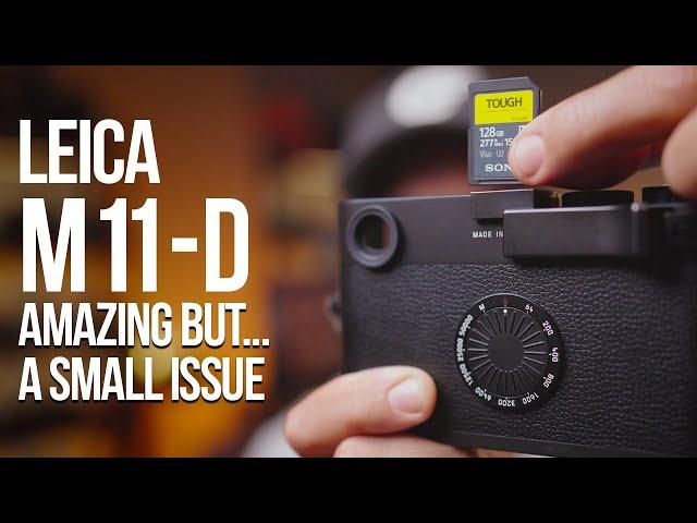 Leica M11-D Amazing but No One Mentioned This...