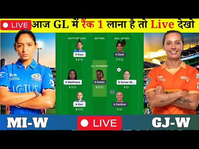 MI W vs GJ W Dream Team | Mumbai Women vs Gujarat Women Pitch Report & Playing11 | MUM W vs GJ W D11